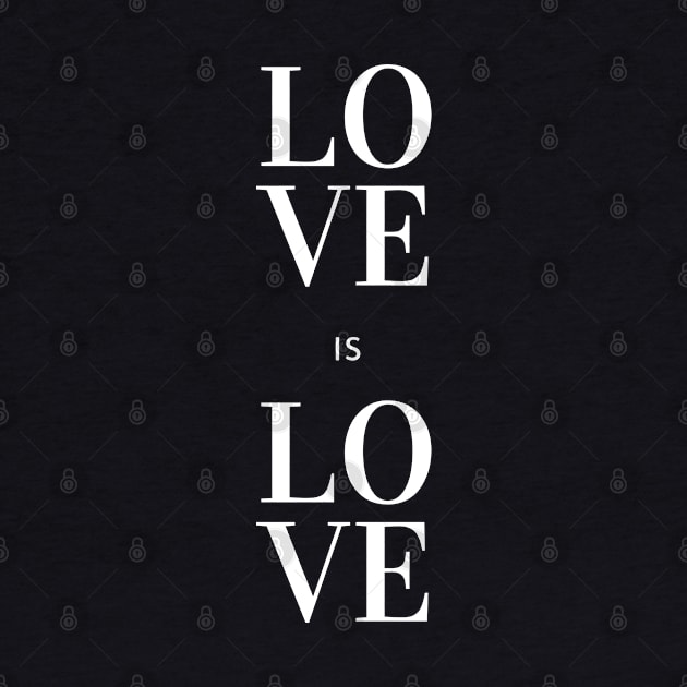 Love is Love by CasualTeesOfFashion